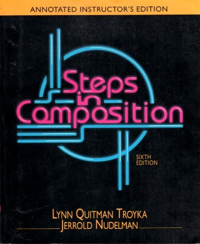 9780138477165: Steps in Composition