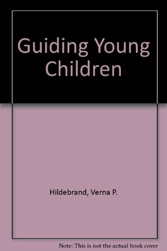 Stock image for Guiding Young Children for sale by ThriftBooks-Dallas