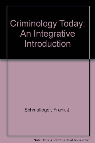 Beispielbild fr CRIMINOLOGY TODAY: An Integrative Introduction (STUDENT STUDY GUIDE) 2nd Ed zum Verkauf von Front Range Books, LLC