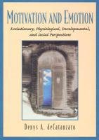 9780138491598: Motivation and Emotion: Evolutionary, Physiological, Developmental, and Social Perspectives