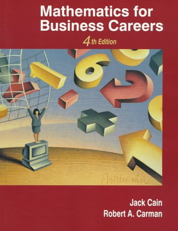 Imagen de archivo de Mathematics for Business Careers a la venta por BOOKWEST