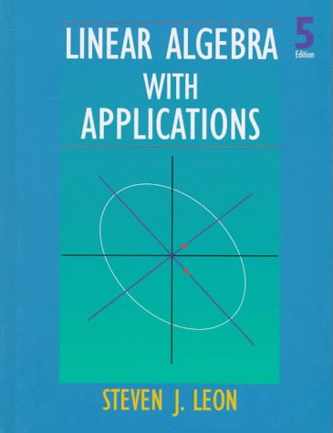 9780138493080: Linear Algebra with Applications