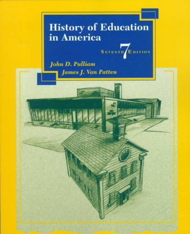 9780138496548: History of Education in America (7th Edition)