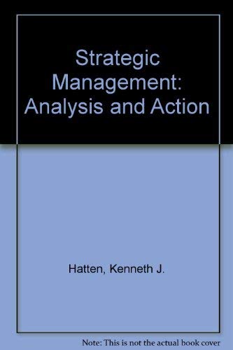 9780138506940: Strategic Management: Analysis and Action