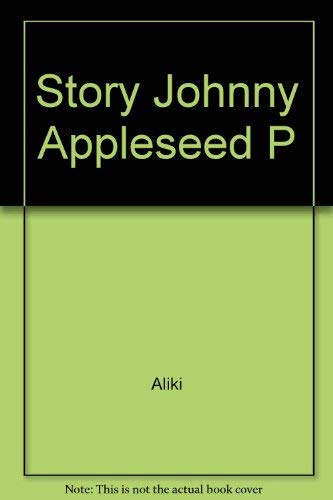 9780138508180: Story Johnny Appleseed P