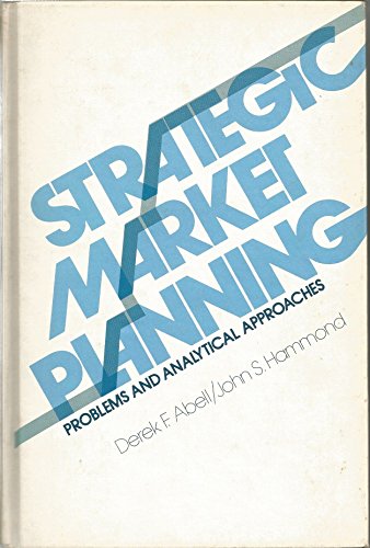 Stock image for Strategic Market Planning : Problems and Analytical Approaches for sale by Books to Die For
