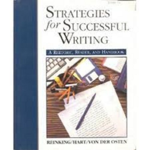 Stock image for Strategies for successful writing: A rhetoric, reader, and handbook for sale by HPB-Red