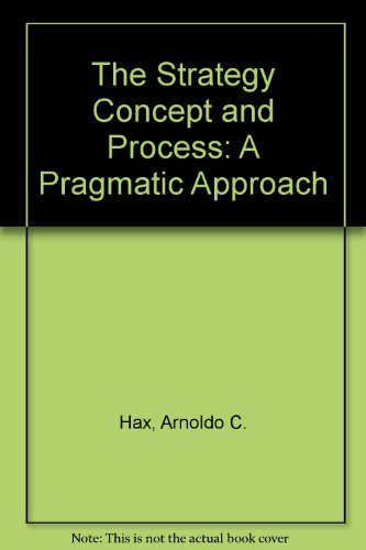 9780138525422: The Strategy Concept and Process: A Pragmatic Approach
