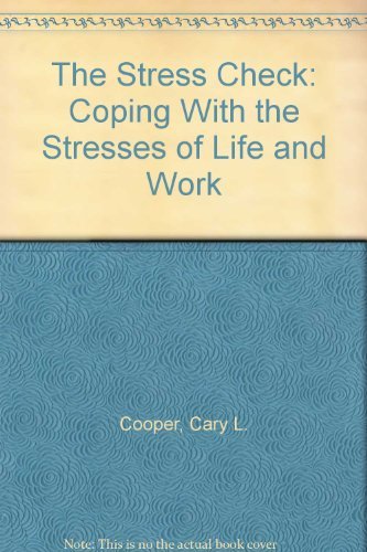 9780138526320: The Stress Check: Coping With the Stresses of Life and Work