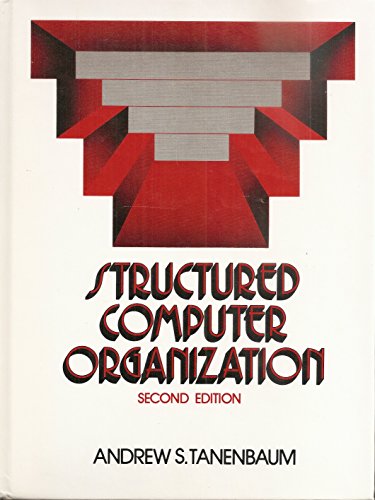 9780138544898: Structured computer organization