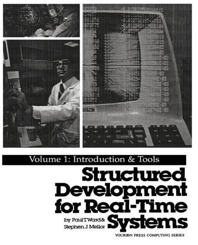 Stock image for Structured Development for Real-Time Systems: Vol. I: Introduction and Tools for sale by SecondSale