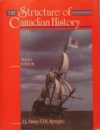 Beispielbild fr The Structure of Canadian History zum Verkauf von Better World Books