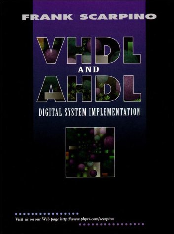 Stock image for VHDL and AHDL Digital System Implementation for sale by Wonder Book