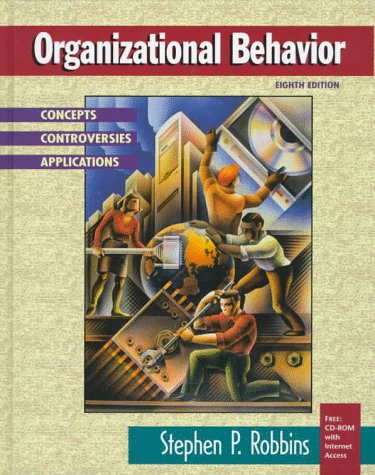 9780138574598: Organizational Behavior : Concepts, Controversies, Applications