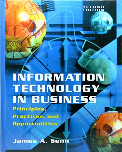 Imagen de archivo de Information Technology in Business: Principles, Practices, and Opportunities (2nd Edition) a la venta por HPB-Red