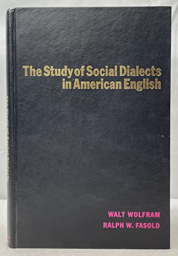 Stock image for The Study of Social Dialects in American English for sale by Bingo Used Books