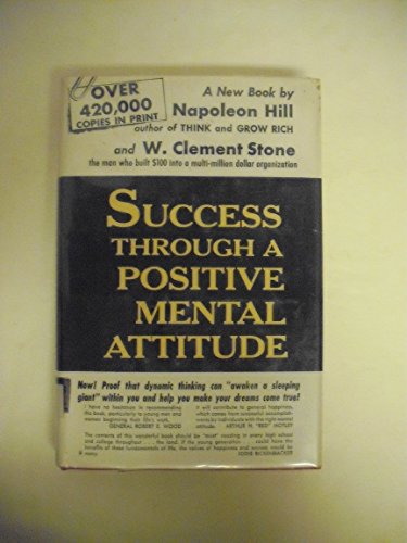 Beispielbild fr Success Through a Positive Mental Attitude zum Verkauf von ThriftBooks-Dallas