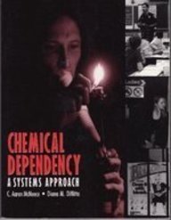 Beispielbild fr Chemical Dependency: A Systems Approach zum Verkauf von BooksRun