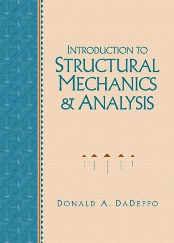 Imagen de archivo de Introduction to Structural Mechanics and Analysis Dadeppo, Donald a la venta por Librairie Parrsia