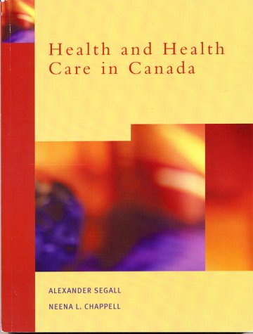 9780138606022: Health and Health Care in Canada