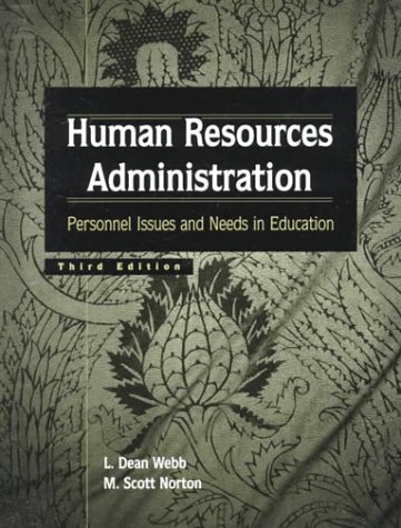 Imagen de archivo de Human Resources Administration: Personnel Issues and Needs in Education (3rd Edition) a la venta por Wonder Book