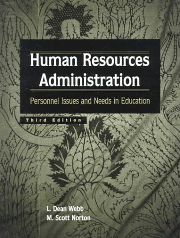 9780138609740: Human Resources Administration: Personnel Issues and Needs in Education