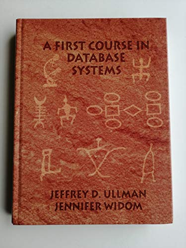 9780138613372: First Course in Database Systems, A