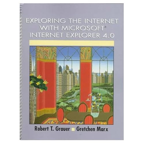 Stock image for Exploring the Internet with Microsoft Internet Explorer 4 0 for sale by dsmbooks