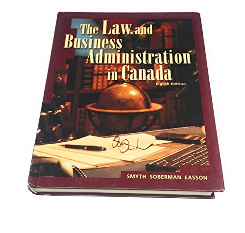 Stock image for The Law and Business Administration in Canada for sale by Better World Books: West