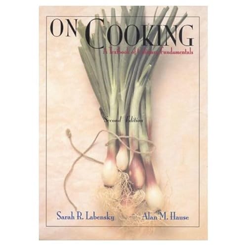 Beispielbild fr On Cooking: A Textbook of Culinary Fundamentals (2nd Edition) zum Verkauf von Hawking Books