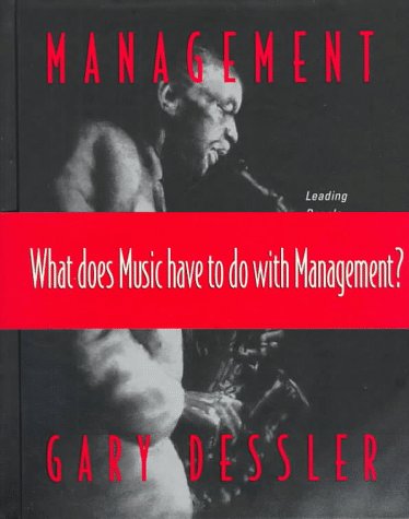 9780138629700: Management: Leading People and Organizations in the 21st Century