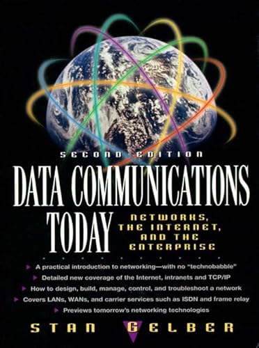 Imagen de archivo de Data Communications Today: Networks, the Internet, and the Enterprise a la venta por HPB-Red