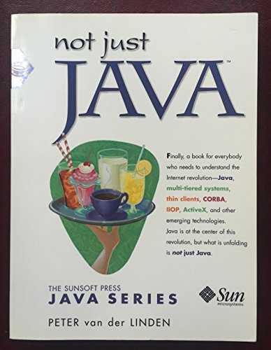 9780138646387: Not Just Java (Sunsoft Press Java Series)