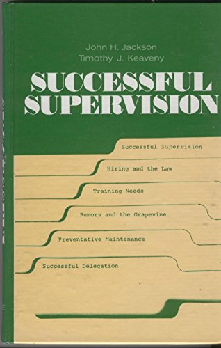 Stock image for SUCCESSFUL SUPERVISION for sale by Kanic Books