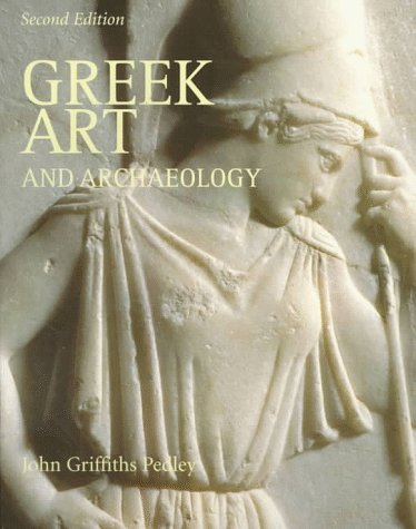 Beispielbild fr Greek Art and Archaeology zum Verkauf von Better World Books