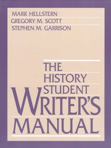 9780138747282: The History Student Writer's Manual
