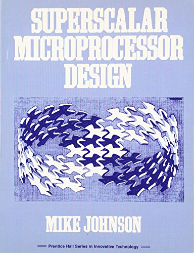 9780138756345: Superscalar Microprocessor Design