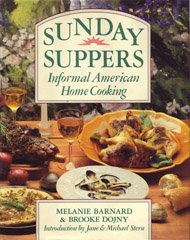 Stock image for Sunday Suppers: Informal American Home Cooking for sale by Gulf Coast Books