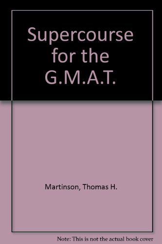 Stock image for Supercourse for the GMAT for sale by Better World Books Ltd