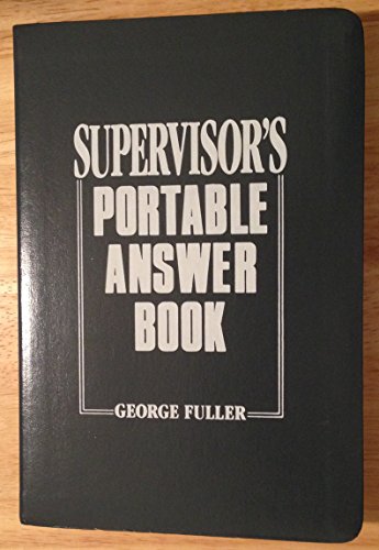 Beispielbild fr Supervisor's Portable Answer Book zum Verkauf von Wonder Book