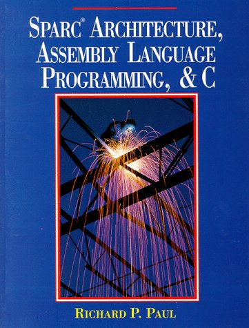 Beispielbild fr SPARC Architecture Assembly Language Programming zum Verkauf von Better World Books