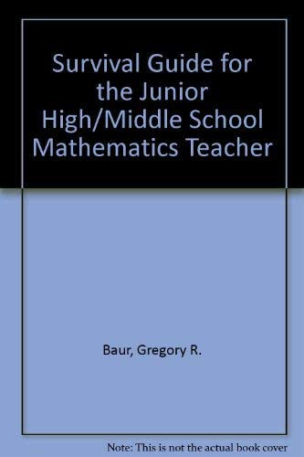 Stock image for A Survival Guide for the Junior High/Middle School Mathematics Teacher for sale by ThriftBooks-Atlanta