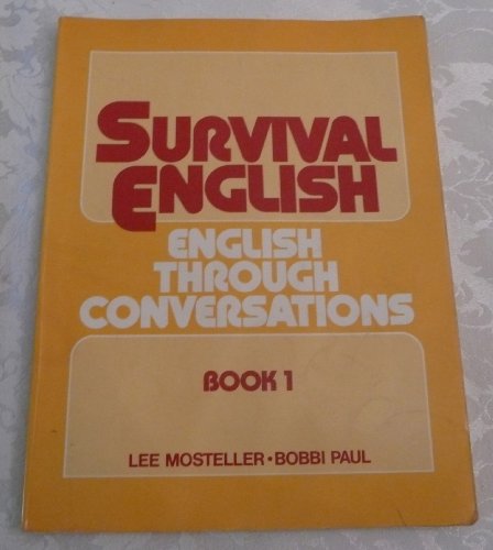 9780138791728: Survival English: English Through Conversation