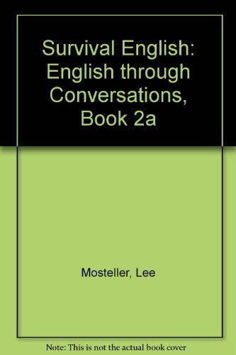 9780138792305: Survival English: English through Conversations, Book 2a