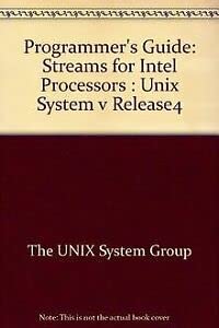 Stock image for Programmer's Guide: Streams for Intel Processors : Unix System V Release4 for sale by HPB-Red