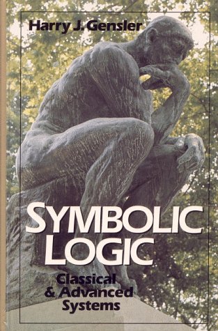 9780138799410: Symbolic Logic: Classical and Advanced Systems