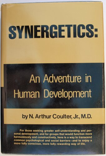 Synergetics: an Adventure in Human Development.