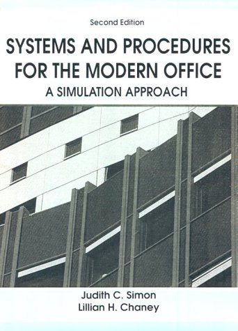 Beispielbild fr Systems and Procedures for the Modern Office: A Simulation Approach zum Verkauf von Books Puddle