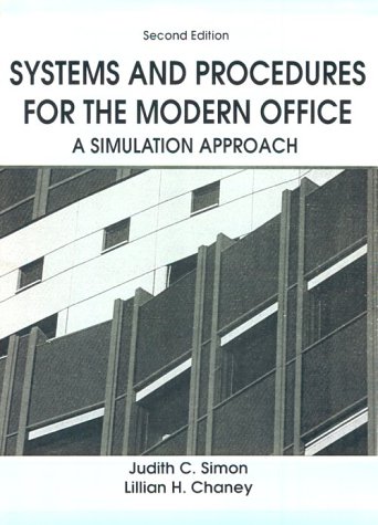 Stock image for Systems and Procedures for the Modern Office: A Simulation Approach for sale by Books Puddle