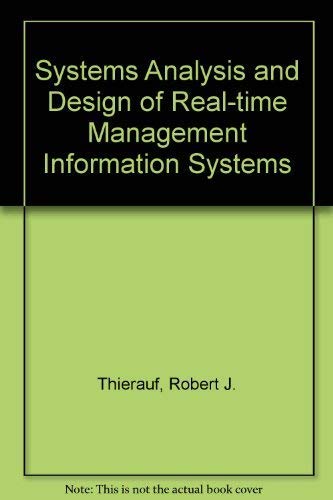 Stock image for Systems Analysis and Design of Real-Time Management Information Systems for sale by HPB-Red